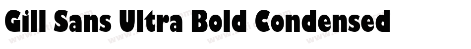 Gill Sans Ultra Bold Condensed字体转换